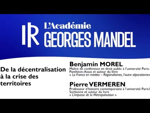 Benjamin Morel et Pierre Vermelen : De la décentralisation à la crise des territoires