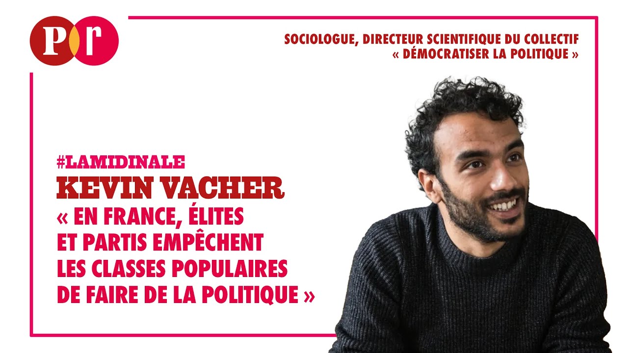 « En France, élites et partis empêchent les classes populaires de faire de la politique »