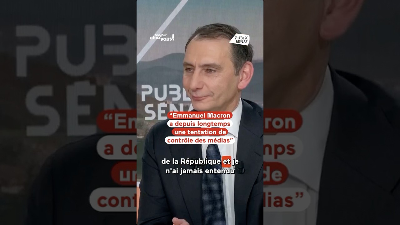 « Emmanuel Macron a depuis longtemps une tentation de contrôle des médias »
