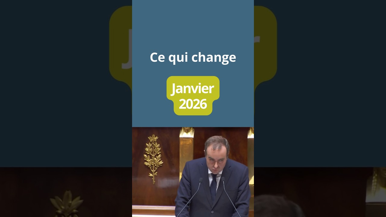 Ce qui change en janvier 2026