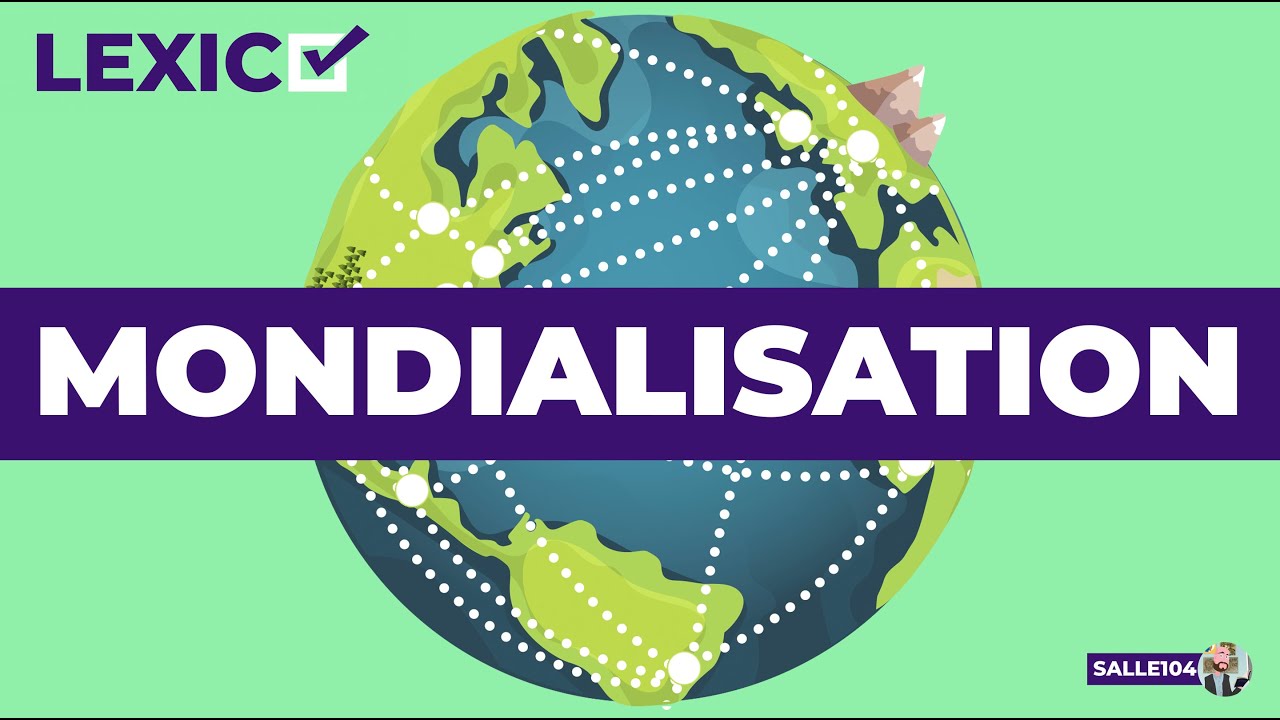 Mondialisation - Définition