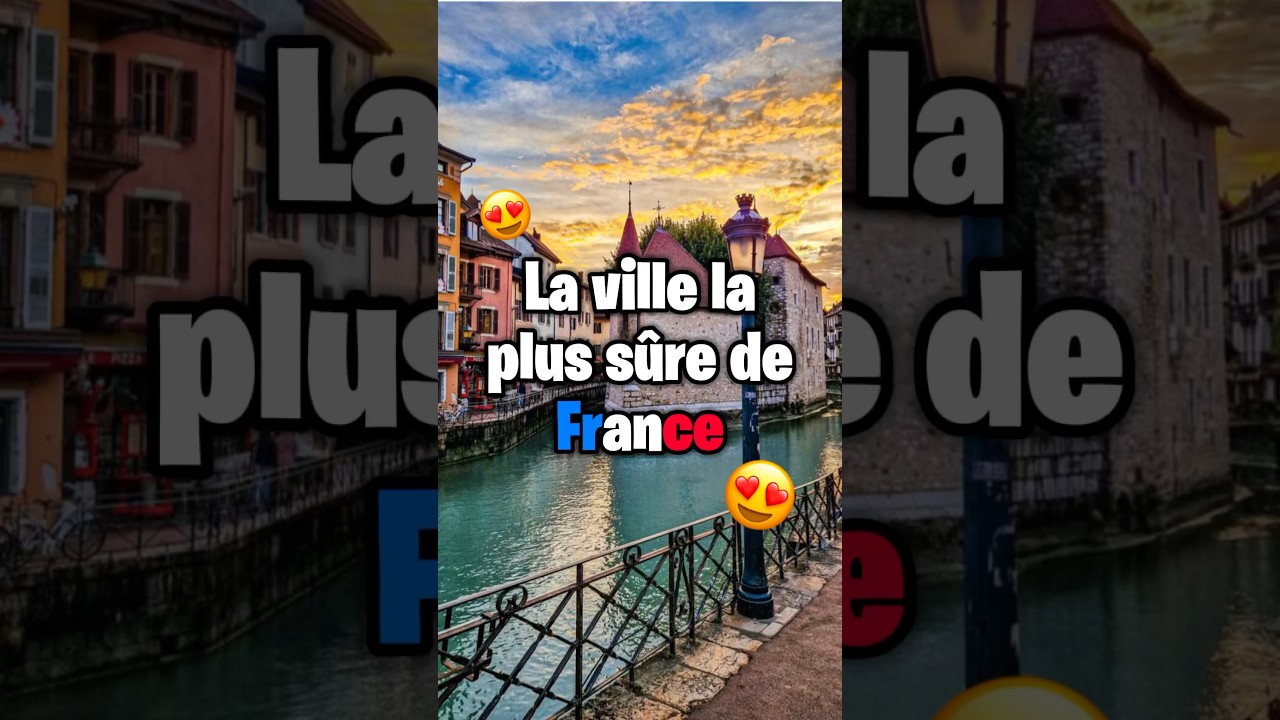 Top 20 des villes les plus sûres de France